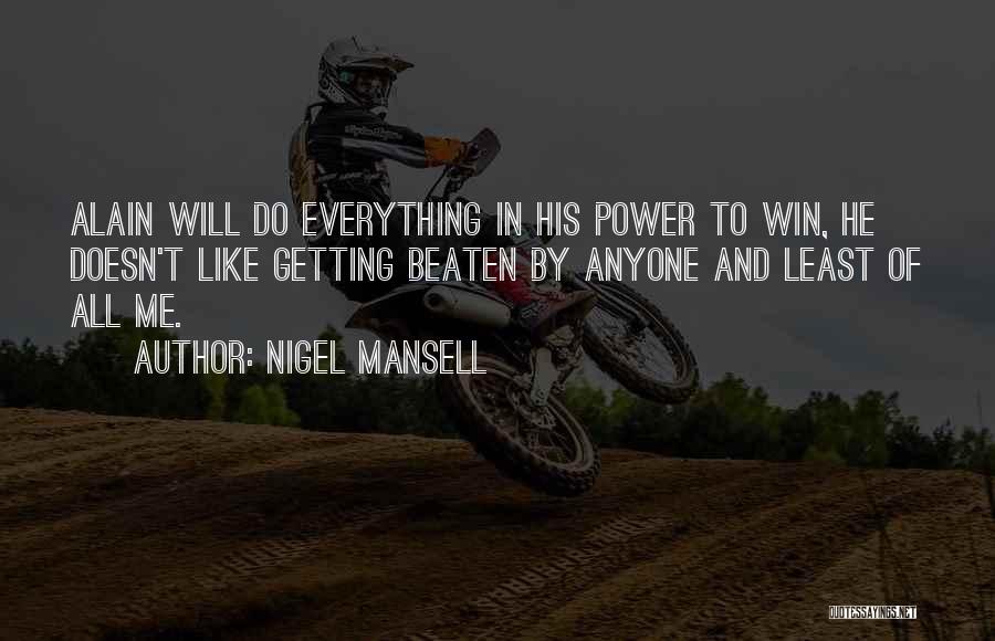 Mansell Quotes By Nigel Mansell