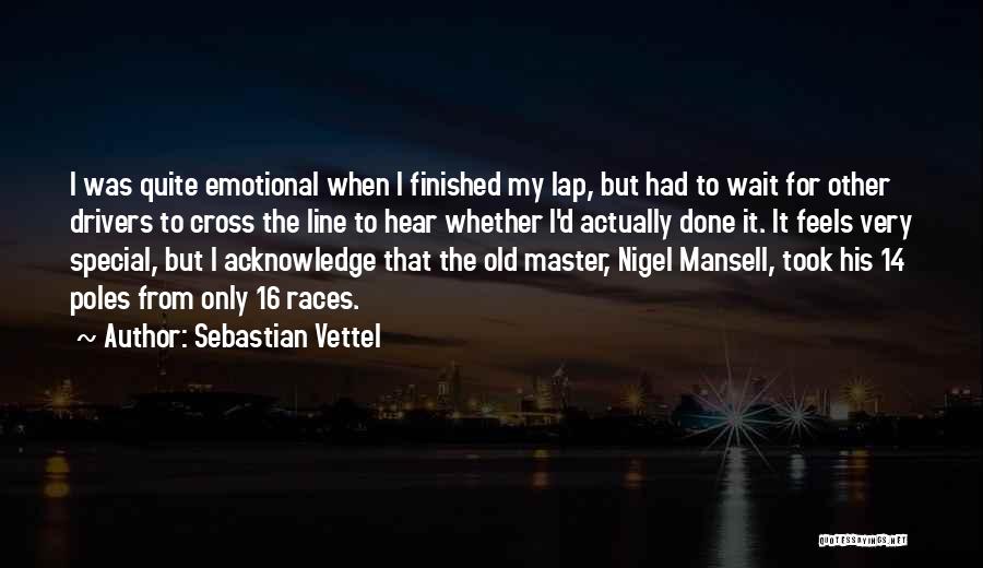 Mansell Quotes By Sebastian Vettel