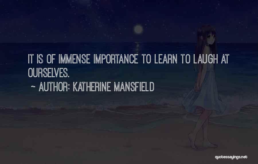 Mansfield Quotes By Katherine Mansfield