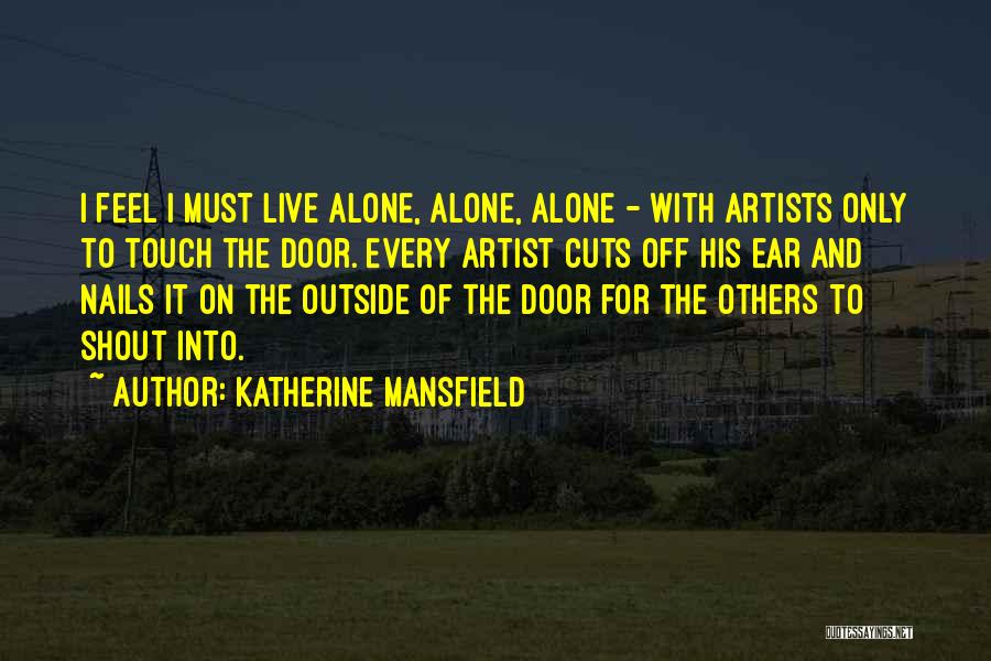 Mansfield Quotes By Katherine Mansfield