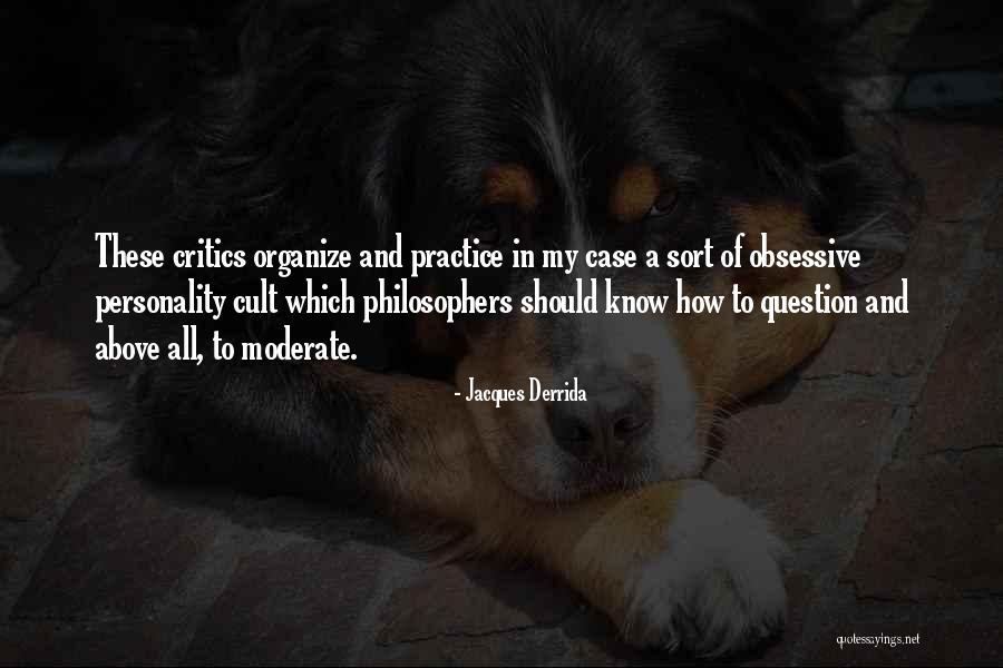 Mansherry Quotes By Jacques Derrida Mansherry Quotes By Jacques Derrida