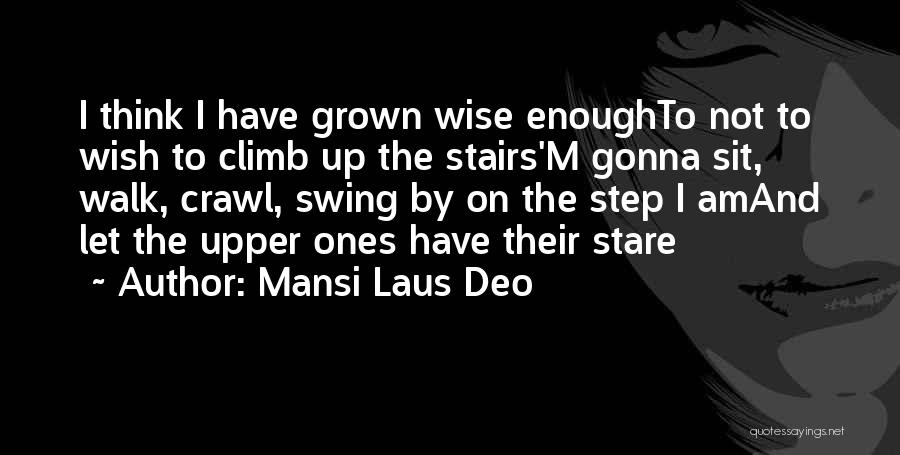 Mansi Laus Deo Quotes 313905