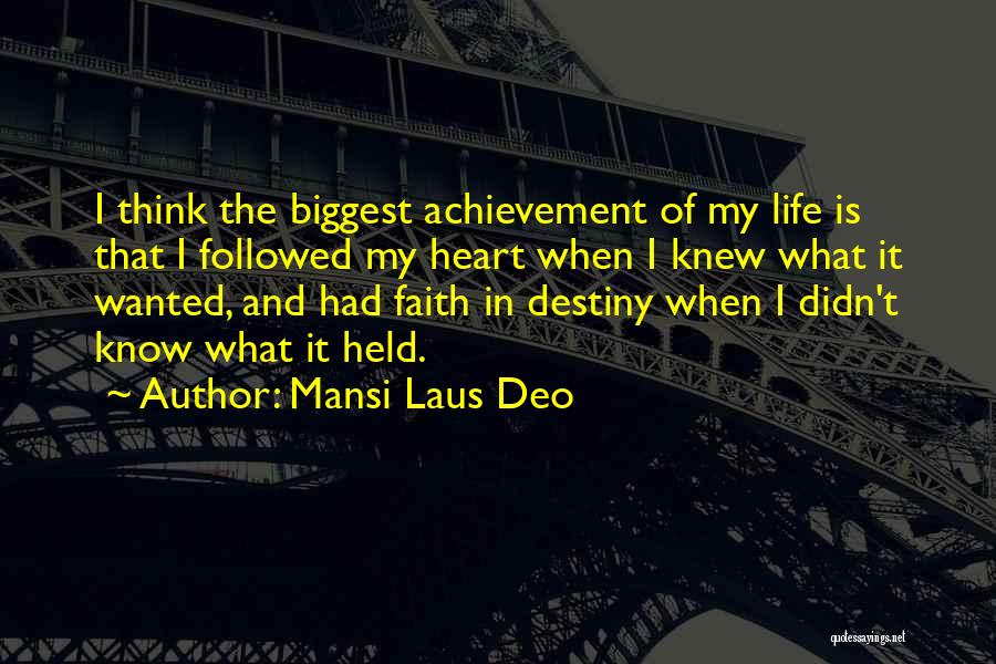 Mansi Laus Deo Quotes 910672