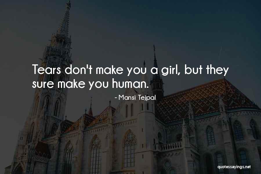 Mansi Quotes By Mansi Tejpal Mansi Quotes By Mansi Tejpal