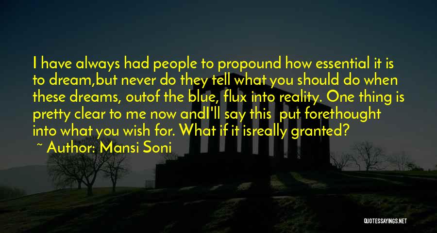Mansi Soni Quotes 1331309