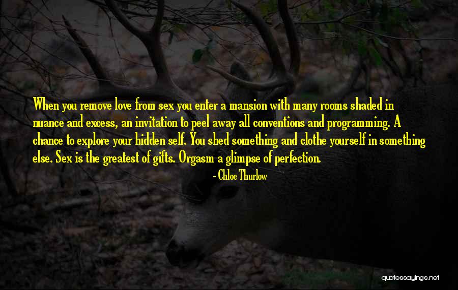 Mansion For My Love Quotes By Chloe Thurlow Mansion For My Love Quotes By Chloe Thurlow
