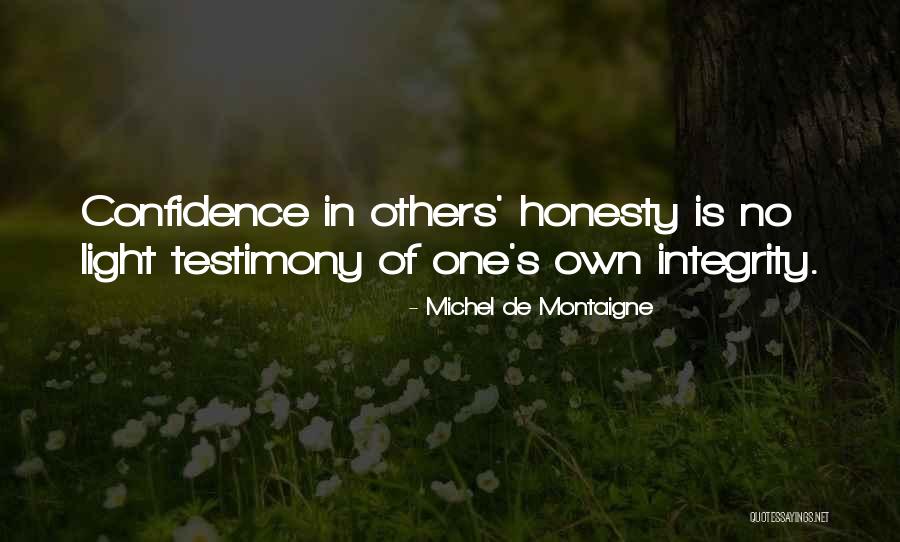Mansion For My Love Quotes By Michel De Montaigne Mansion For My Love Quotes By Michel De Montaigne