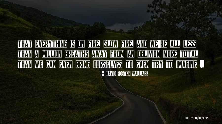 Mansion House For Sale Quotes By David Foster Wallace Mansion House For Sale Quotes By David Foster Wallace