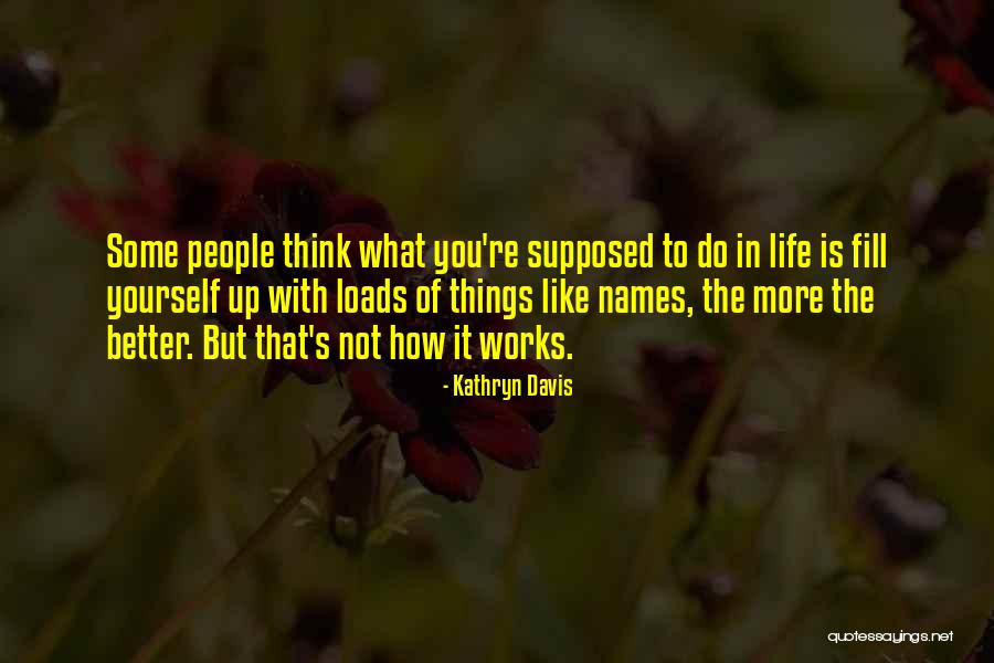 Mansiones Modernas Quotes By Kathryn Davis Mansiones Modernas Quotes By Kathryn Davis