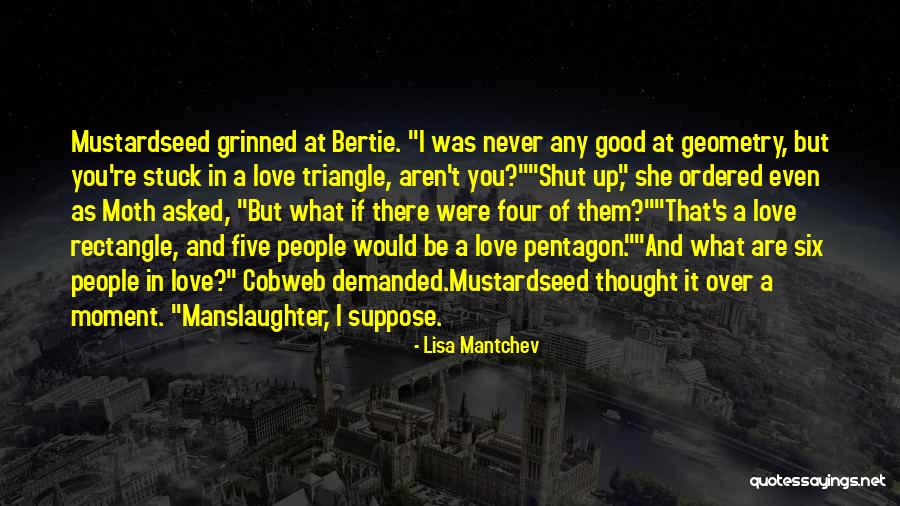 Manslaughter Quotes By Lisa Mantchev