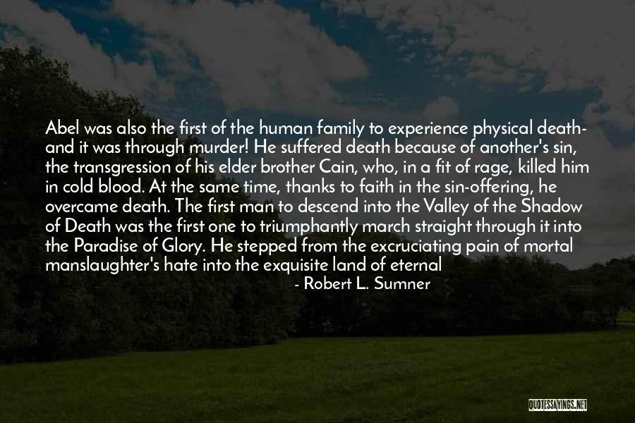 Manslaughter Quotes By Robert L. Sumner Manslaughter Quotes By Robert L. Sumner