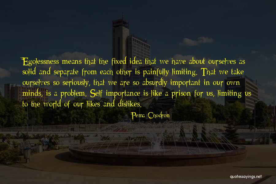 Manslide Quotes By Pema Chodron Manslide Quotes By Pema Chodron