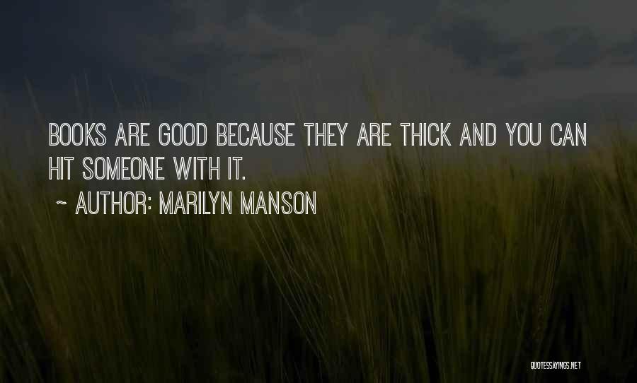 Manson Quotes By Marilyn Manson