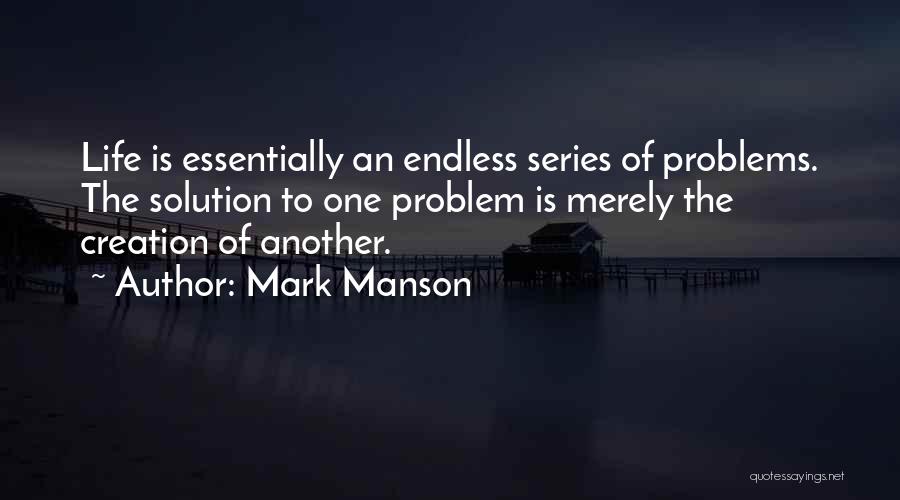 Manson Quotes By Mark Manson