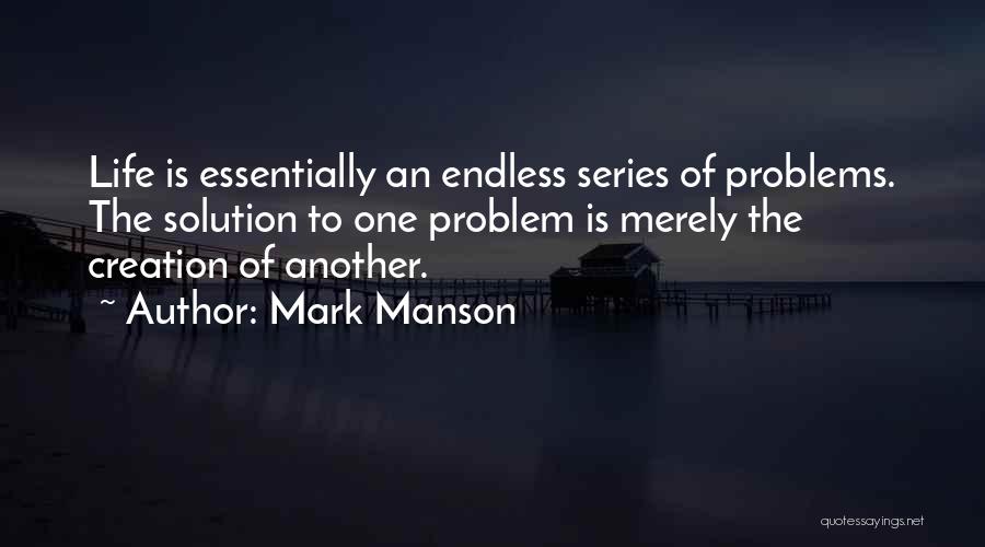 Manson Quotes By Mark Manson Manson Quotes By Mark Manson