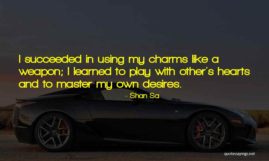 Mansoor Ali Quotes By Shan Sa Mansoor Ali Quotes By Shan Sa