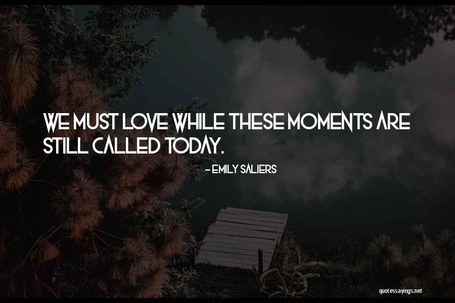 Mansoori Quotes By Emily Saliers