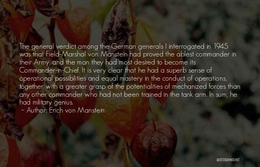 Manstein Quotes By Erich Von Manstein