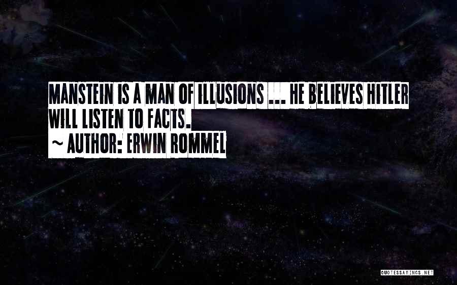 Manstein Quotes By Erwin Rommel