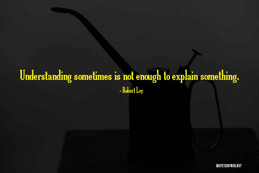 Mansum Ibrahimov Quotes By Robert Ley Mansum Ibrahimov Quotes By Robert Ley