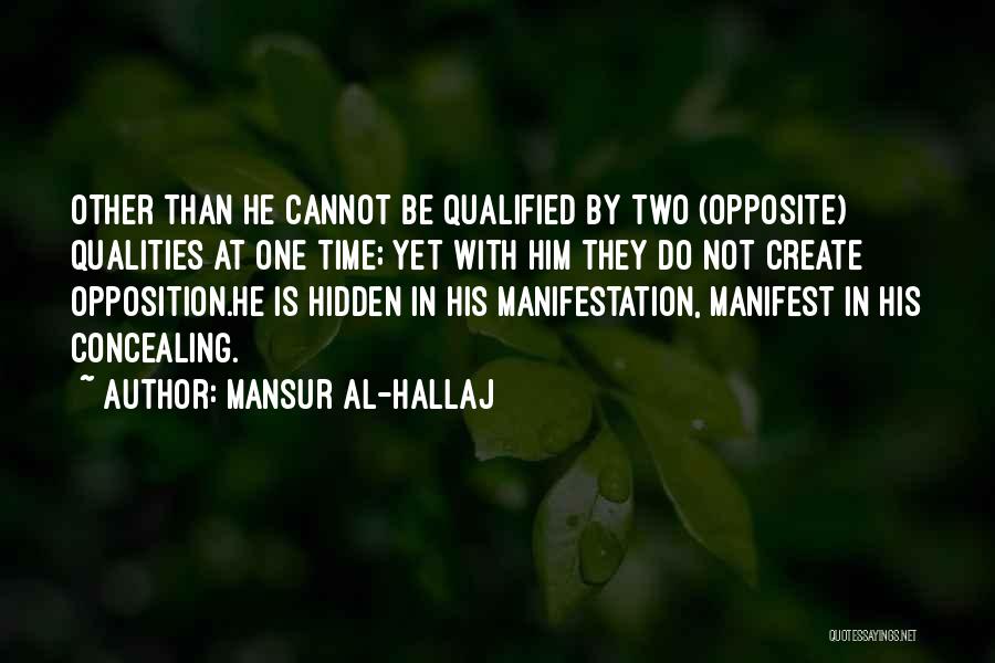 Mansur Al-Hallaj Quotes 690405