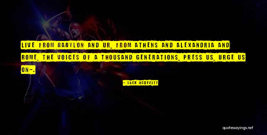 Mansurian Composer Quotes By Jack McDevitt Mansurian Composer Quotes By Jack McDevitt