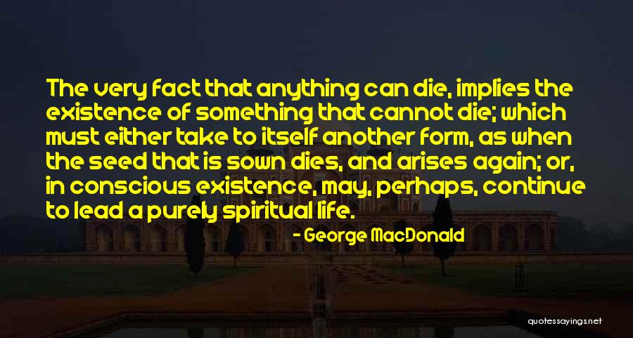 Manswell Expedition Quotes By George MacDonald Manswell Expedition Quotes By George MacDonald
