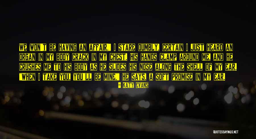 Mantar Yemekleri Quotes By Katy Evans Mantar Yemekleri Quotes By Katy Evans