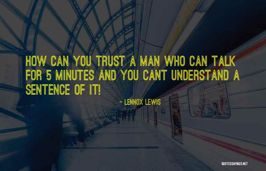 Mantaro Quotes By Lennox Lewis Mantaro Quotes By Lennox Lewis
