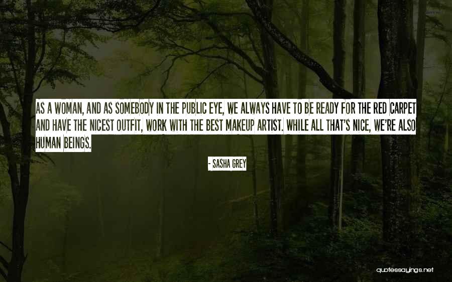 Mantaua Superioara Quotes By Sasha Grey Mantaua Superioara Quotes By Sasha Grey