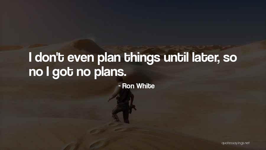 Mantecon Cardiologist Quotes By Ron White Mantecon Cardiologist Quotes By Ron White