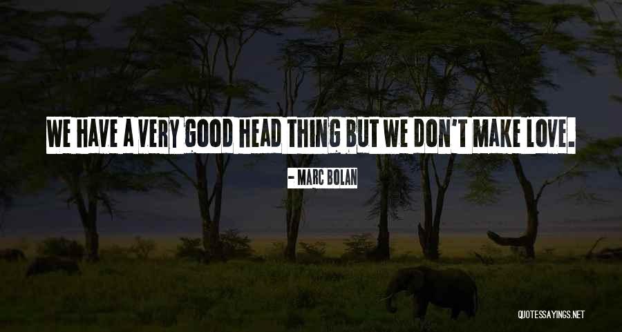 Mantega Faux Quotes By Marc Bolan Mantega Faux Quotes By Marc Bolan