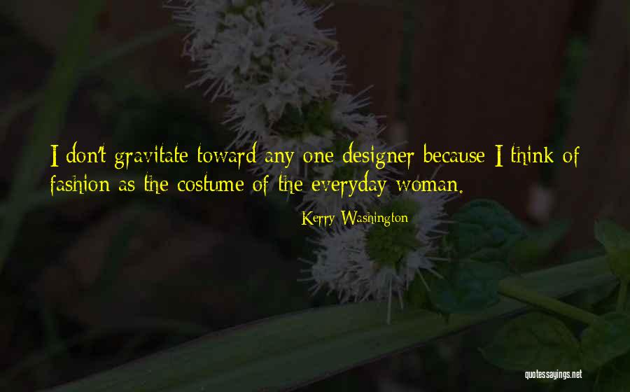 Mantegaria Quotes By Kerry Washington Mantegaria Quotes By Kerry Washington