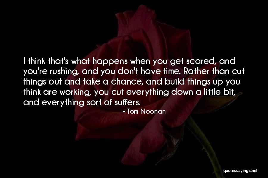 Mantegazza Quotes By Tom Noonan Mantegazza Quotes By Tom Noonan