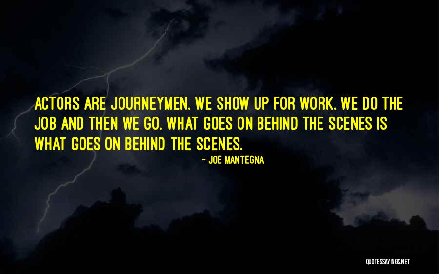 Mantegna Quotes By Joe Mantegna Mantegna Quotes By Joe Mantegna