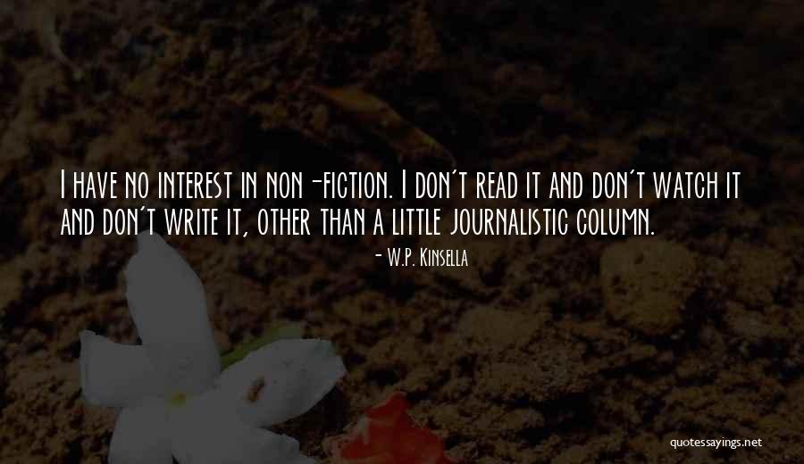 Manteiga Gui Quotes By W.P. Kinsella Manteiga Gui Quotes By W.P. Kinsella