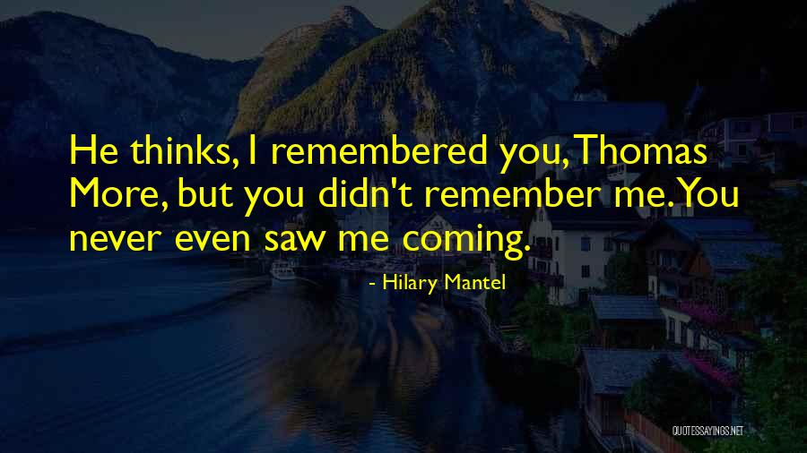Mantel Quotes By Hilary Mantel Mantel Quotes By Hilary Mantel