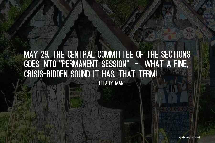 Mantel Quotes By Hilary Mantel Mantel Quotes By Hilary Mantel