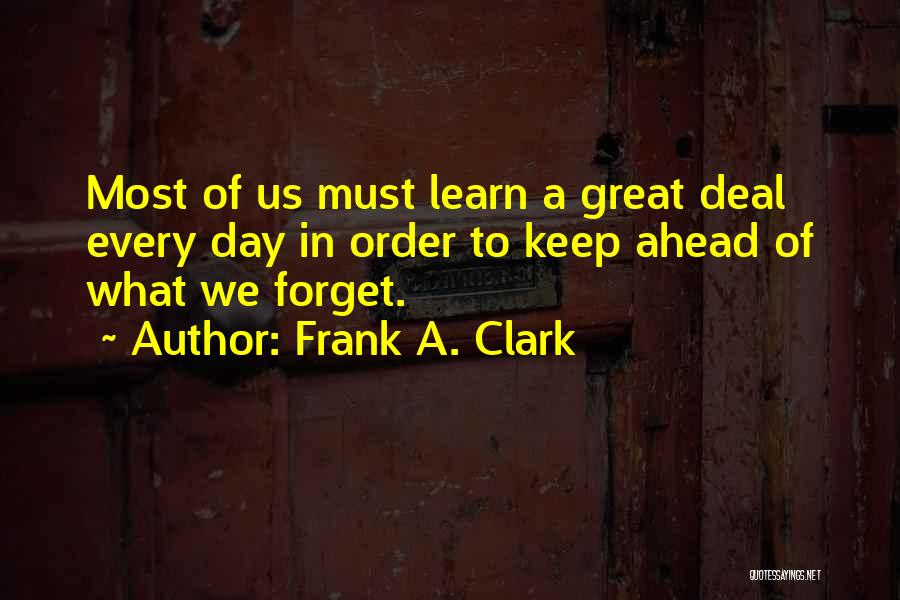 Mantelet Du Quotes By Frank A. Clark