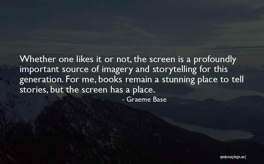 Mantelet Quotes By Graeme Base Mantelet Quotes By Graeme Base