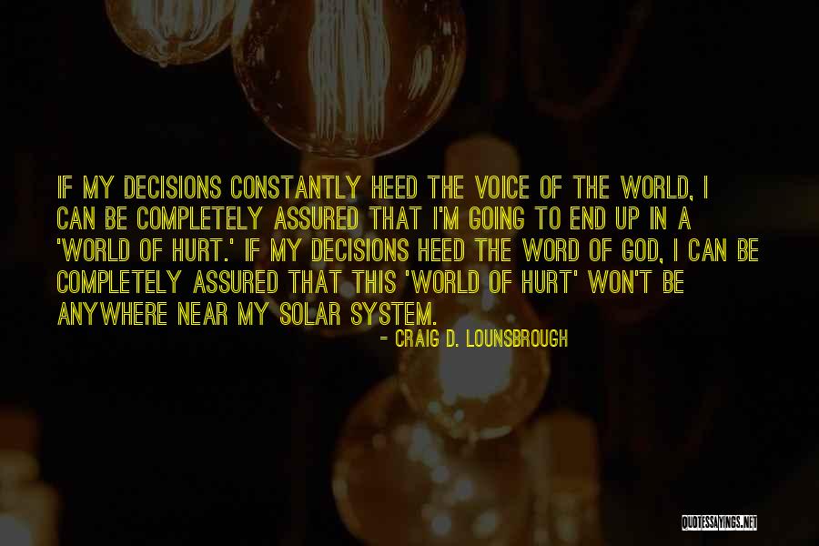Mantemenio Quotes By Craig D. Lounsbrough Mantemenio Quotes By Craig D. Lounsbrough
