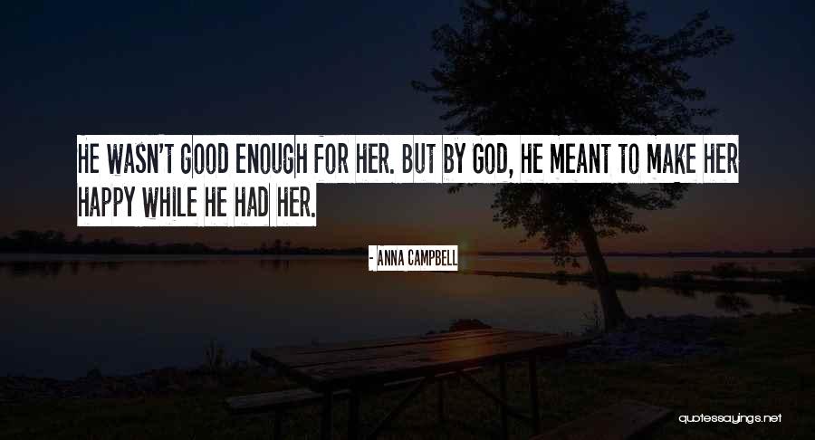 Mantener Los Ojos Quotes By Anna Campbell Mantener Los Ojos Quotes By Anna Campbell