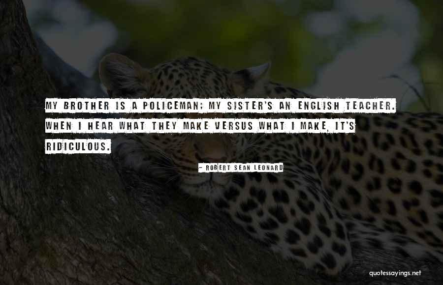 Mantenerse Dormirse Nosotros Quotes By Robert Sean Leonard Mantenerse Dormirse Nosotros Quotes By Robert Sean Leonard