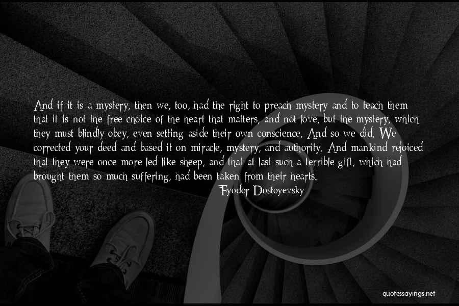 Manterola Farms Quotes By Fyodor Dostoyevsky Manterola Farms Quotes By Fyodor Dostoyevsky