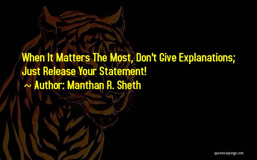 Manthan R. Sheth Quotes 122471