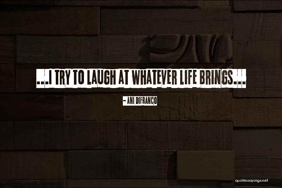 Manthan Solutions Quotes By Ani DiFranco Manthan Solutions Quotes By Ani DiFranco