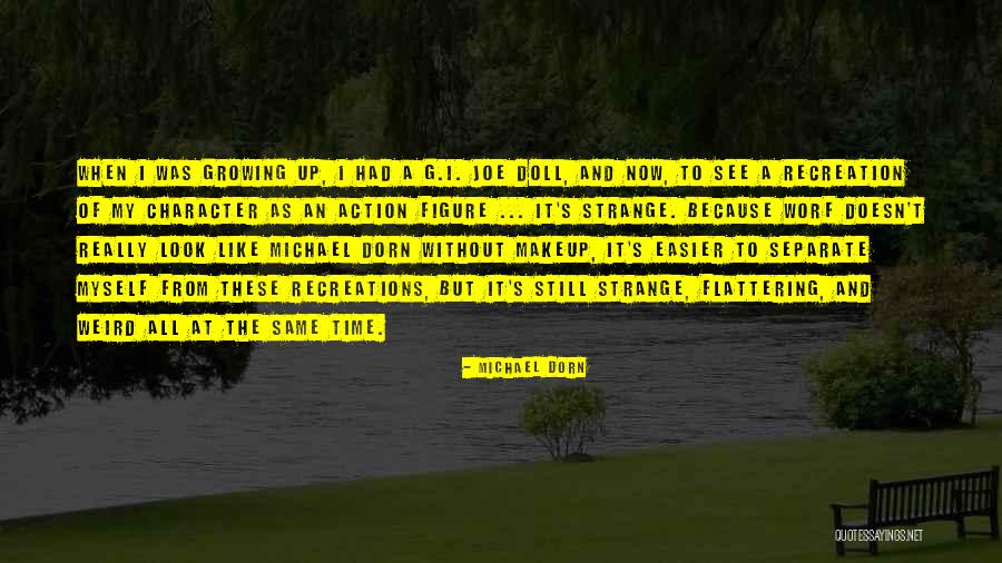 Manthei Quotes By Michael Dorn Manthei Quotes By Michael Dorn