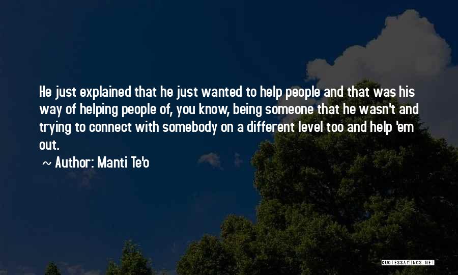 Manti Te'o Quotes 149033