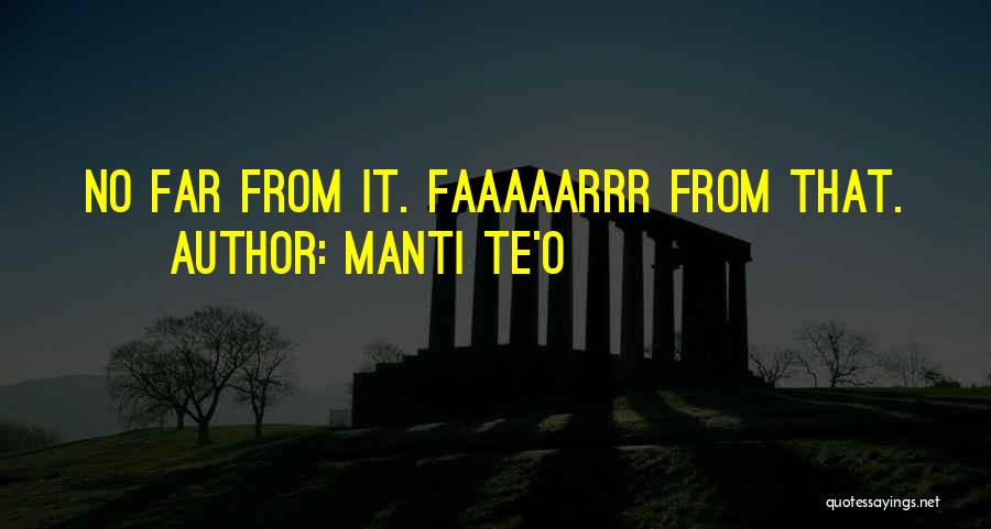 Manti Te'o Quotes 686006