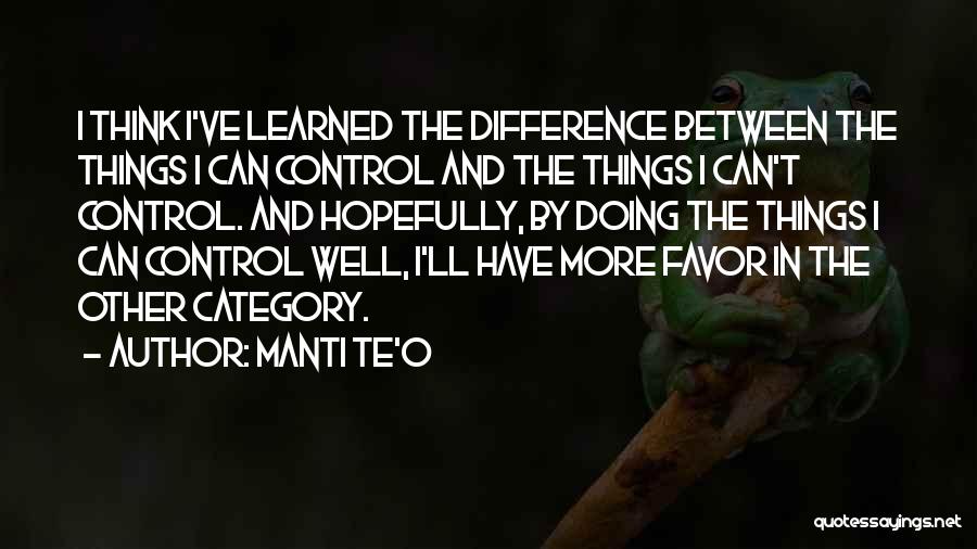 Manti Te'o Quotes 949363